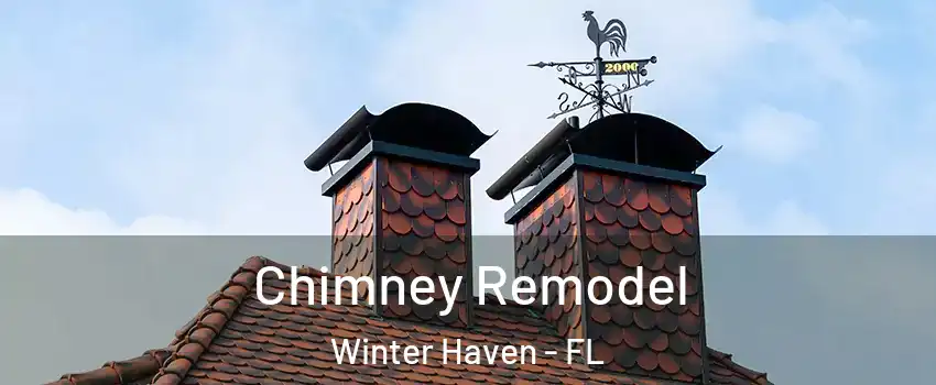  Chimney Remodel Winter Haven - FL