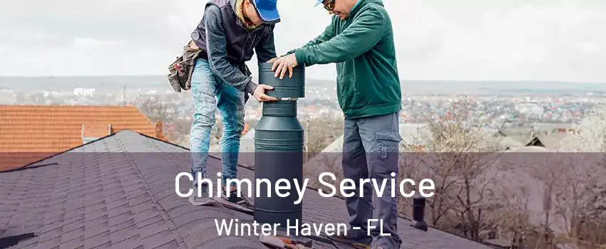  Chimney Service Winter Haven - FL