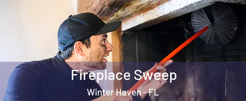  Fireplace Sweep Winter Haven - FL